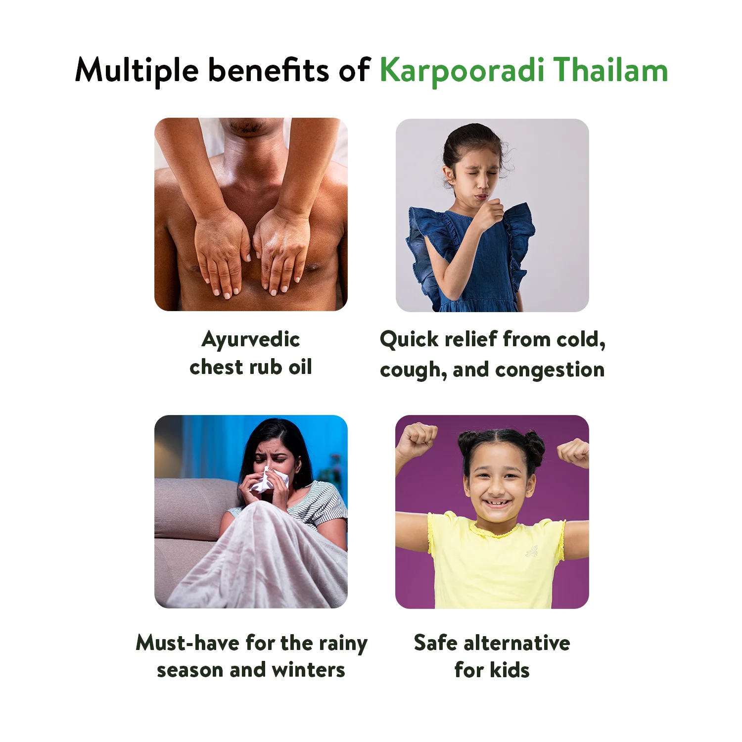 Banner highlighting "Multiple benefits of Karpooradi Thailam," including being an Ayurvedic chest rub oil, providing quick relief from cold, cough, and congestion, being essential for the rainy season and winters, and serving as a safe alternative for kids. – Kerala Ayurveda India