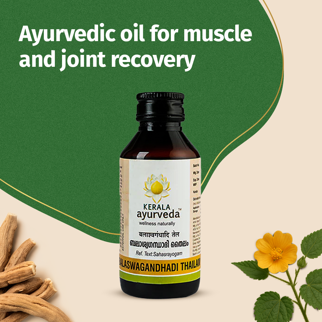 Balaswagandhadi Thailam | Helps Relieve Body Ache & Supports Muscle Recovery Post Illness