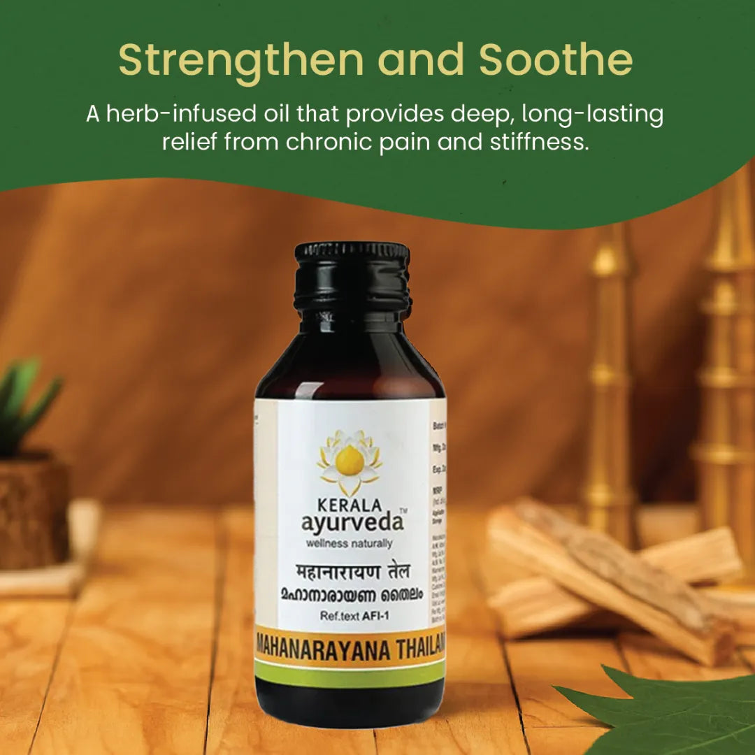 Mahanarayana Thailam for Joint Strength, Muscle Comfort & Mobility