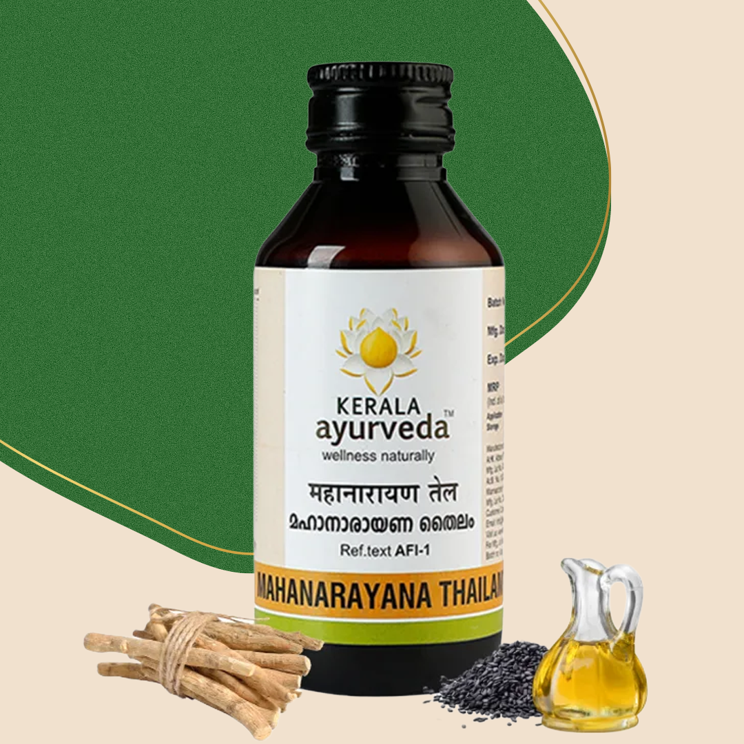 Mahanarayana Thailam for Joint Strength, Muscle Comfort & Mobility
