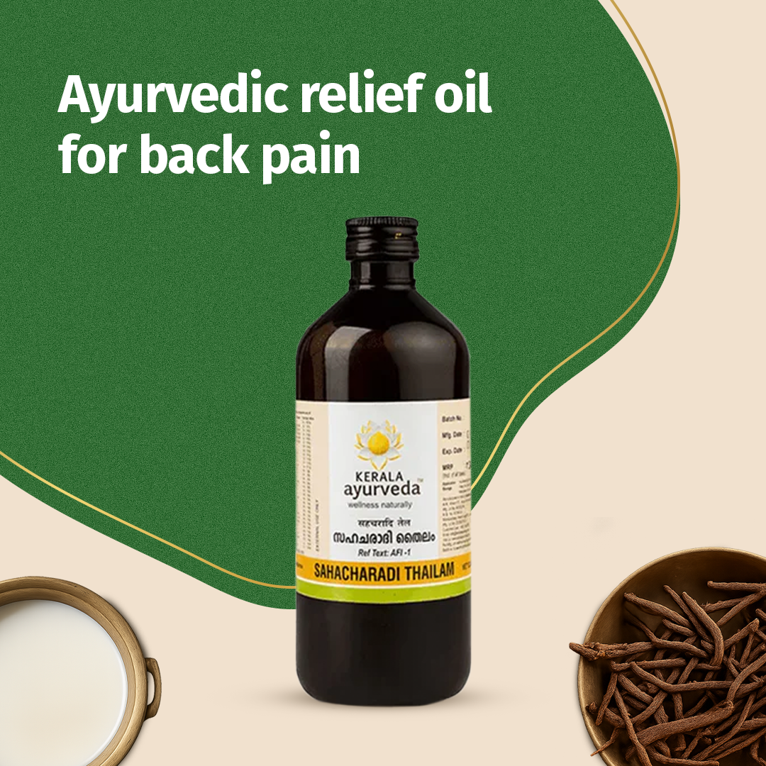 Sahacharadi Thailam | Helps Relieve Back Pain, Ease Stiffness & Strengthens Lower Back